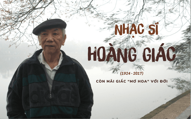 Nhạc sĩ Hoàng Giác: Còn mãi một giấc mơ hoa với đời