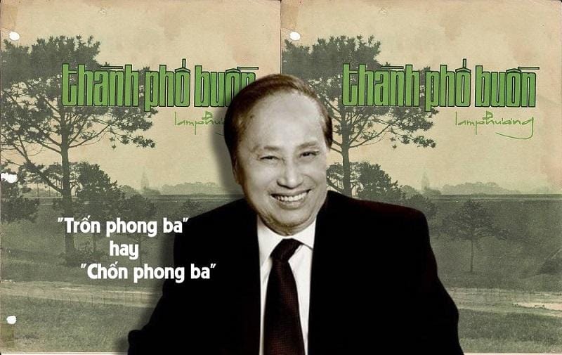 Giải mã ý nghĩa khác biệt giữa 2 câu hát “trốn phong ba” và “chốn phong ba” trong ca khúc “Thành phố buồn”