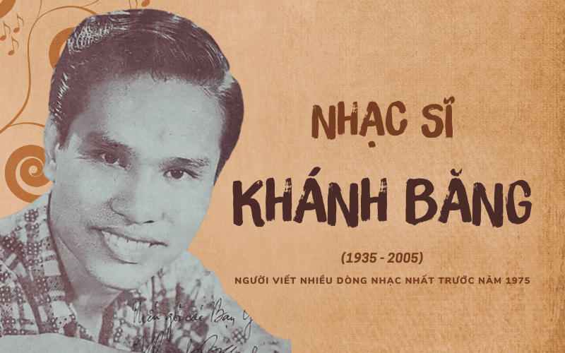 Nhạc sĩ Khánh Băng: Người viết nhiều dòng nhạc nhất trước năm 1975