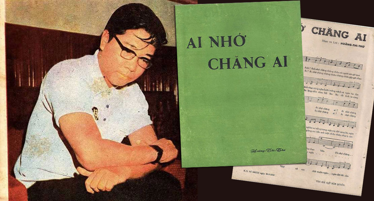 Ca khúc “Ai Nhớ Chăng Ai” và mối tình đầu đau thương của nhạc sĩ Hoàng Thi Thơ