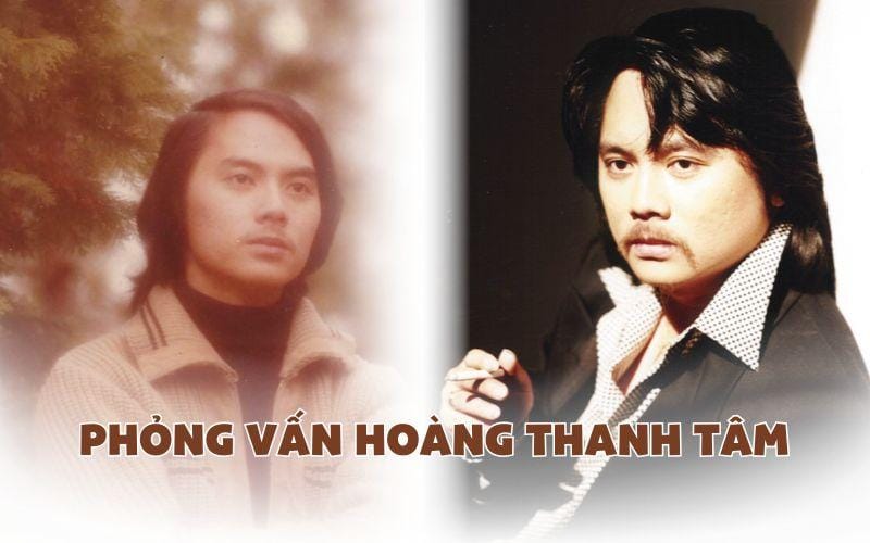 Phỏng vấn nhạc sĩ Hoàng Thanh Tâm: “Viết nhạc đã trở thành một nghiệp dĩ đối với tôi”