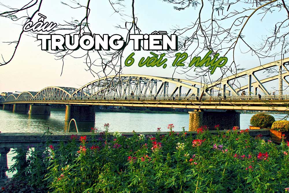 Cầu Trường Tiền hay cầu Tràng Tiền? Vì sao gọi cầu Trường Tiền là “sáu vài mười hai nhịp”?