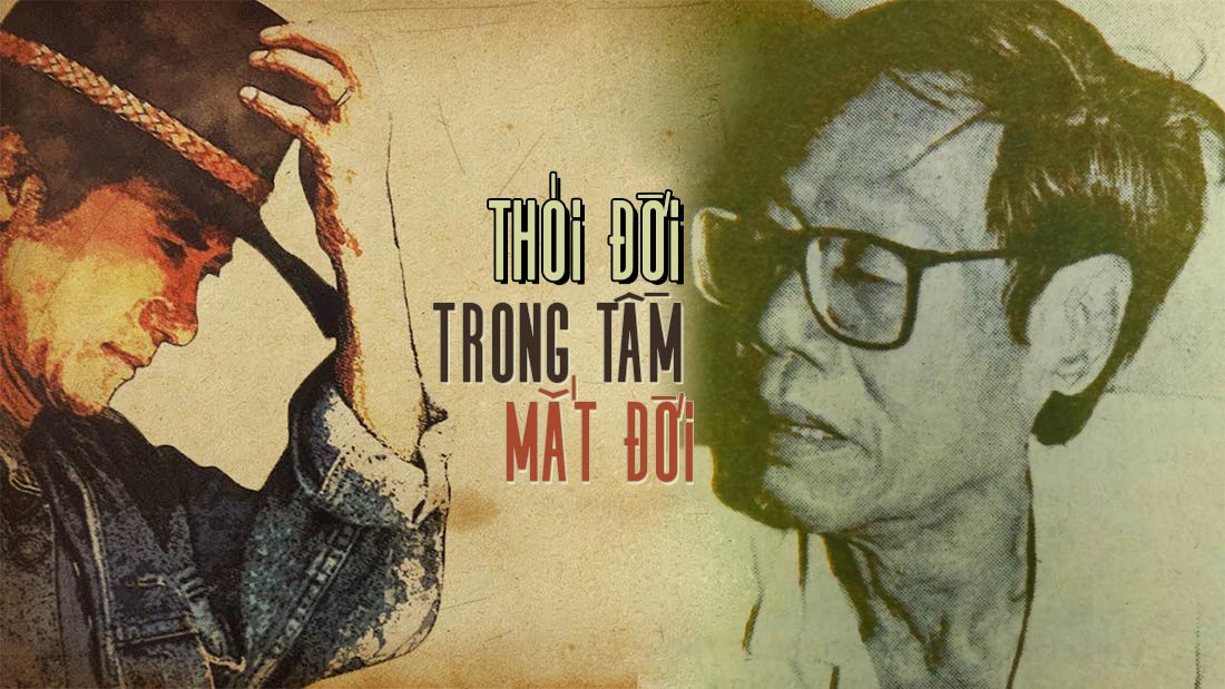 Câu chuyện về 2 ca khúc “Thói Đời” (Trúc Phương) và “Trong Tầm Mắt Đời” (Tú Nhi) – Trong thói đời cười ra nước mắt…