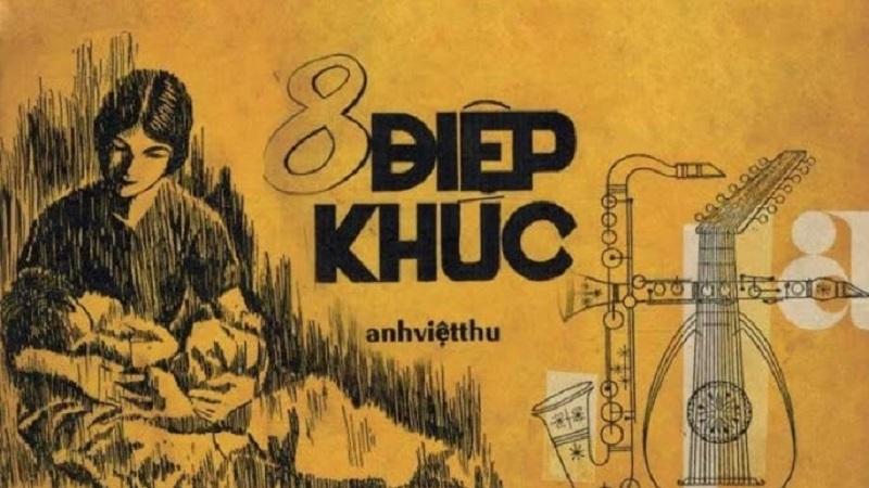 Ca khúc “Tám điệp khúc” và những ẩn số từ ngày giờ sáng tác cho đến nhạc lý