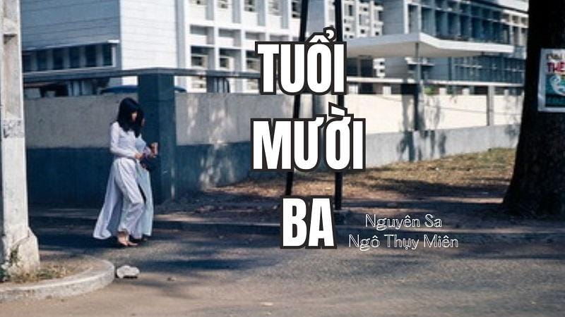 Ca khúc “Tuổi 13”: Kết quả của sự đồng điệu giữa hai tâm hồn thơ – nhạc