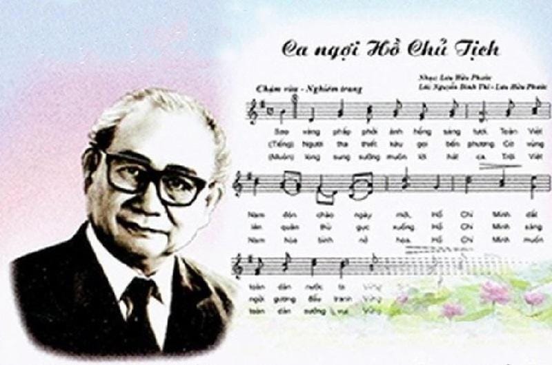 Tượng đài âm nhạc Lưu Hữu Phước và 2 bài hát bất hủ về Bác Hồ kính yêu