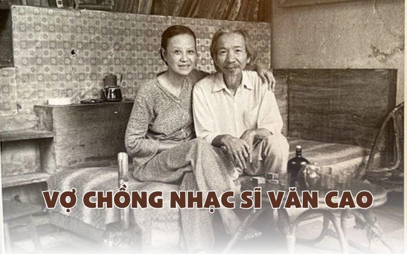 Nhạc sĩ Văn Cao trong mắt người bạn đời: “Tôi gặp ông ấy trong âm nhạc, tôi biết ông ấy là trong âm nhạc”