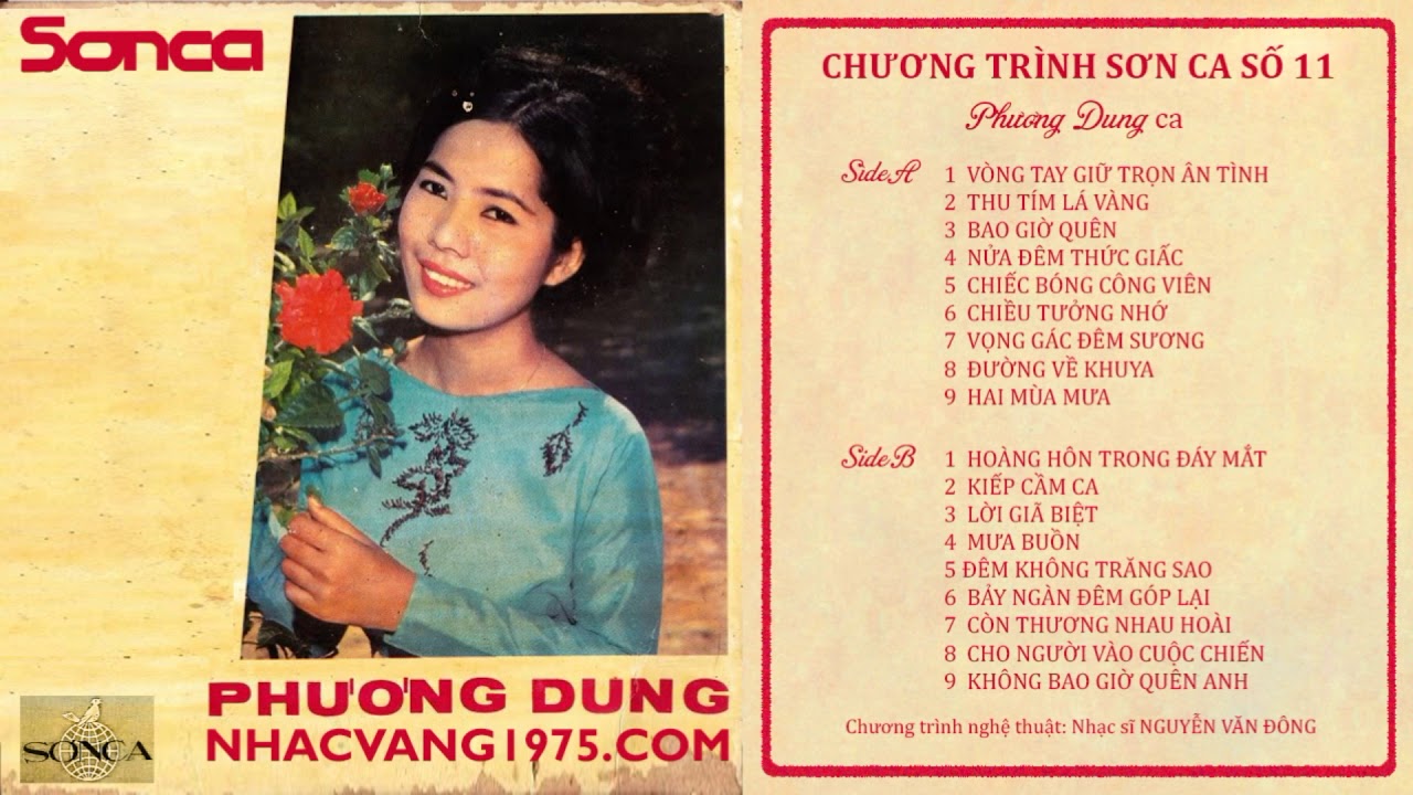 Băng Sơn Ca 11 – Tiếng hát Phương Dung – Băng nhạc chưa kịp phát hành của năm 1975