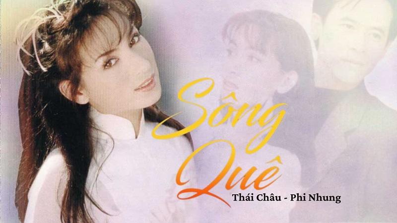 “Sông quê” – nhạc phẩm đầu tiên đưa Phi Nhung đến với khán giả yêu nhạc