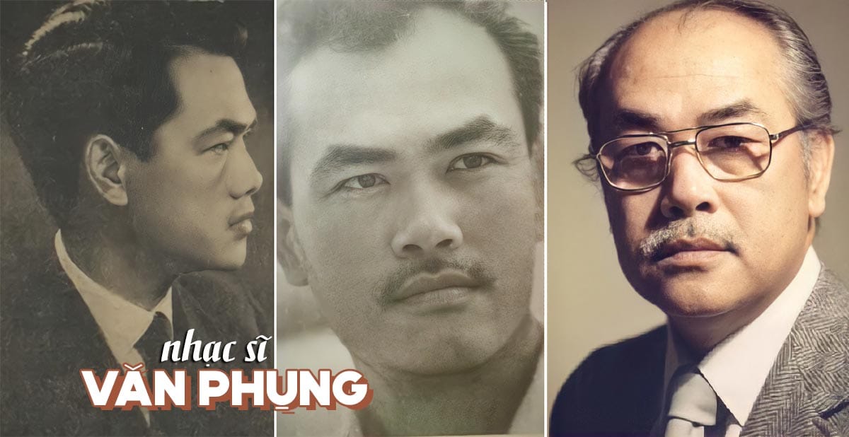 Cuộc đời và sự nghiệp của nhạc sĩ Văn Phụng (1930-1999)