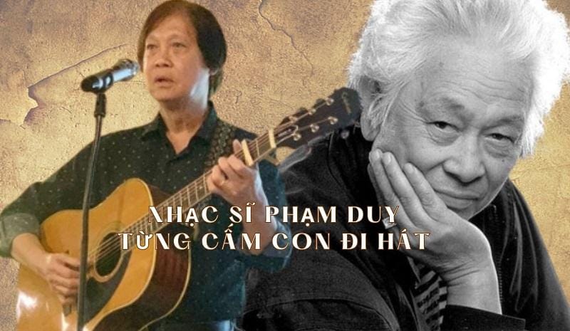 Vì sao nhạc sĩ Phạm Duy từng đập đàn cấm con đi hát?