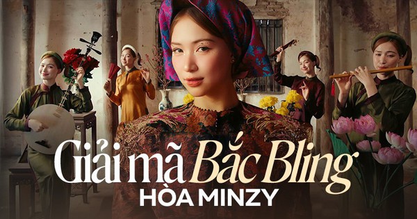 Từ những bức tranh Đông Hồ đến MV Bắc Bling của Hòa Minzy: Cuốn “sách mẫu” trong việc khai thác yếu tố văn hóa dân tộc vào âm nhạc!